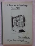 Sanderse, M.. - 't Huis op de Spuibrug 1942-1982. 40 jaar Raad van de Arbeid Middelburg.