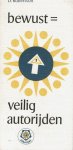 D. Robertson, A. Molenaar - Bewust veilig autorijden