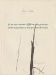 CLAVEL, DENIS - Je ne vois aucune différance de principe entre un poème et une poignée de main