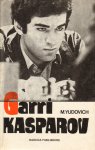 Yudovich , M. - Garri Kasparov (His career in chess ) , translated by Oleg Zilbert , 202 pag. kleine hardcover , goede staat
