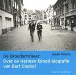 A. Peters - De Broodschrijver over de Herman Brood-biografie van Bart Chabot A. Peters - De Broodschrijver over de Herman Brood-biografie van Bart Chabot