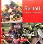 Diversen - Bertolli, genieten van het leven!