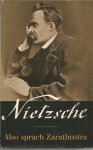 Nietzsche, Friedrich - Also sprach Zarathustra : Volständige Ausgabe + Gedichte / Friedrich Nietzsche