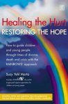 Suzy Yehl Marta - Healing the Hurt Restoring the Hope