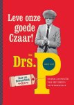 Drs. P - Leve onze goede Czaar!