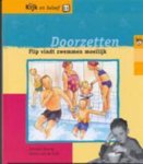 Jennine Staring, Hester van de Grift - Doorzetten