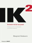 Margriet Sitskoorn 64065 - IK2 - De beste versie van jezelf de beste versie van jezelf
