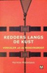 Middelbeek, M - Redders langs de kust