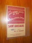 HANDY, W.C., - Les plus grands succes du jazz. Saint Louis blues.