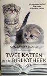 Jan Louch & Lisa Rogak - Twee katten in de Bilbliotheek