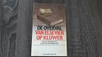 Beusekamp - Overval van elsevier op kluwer / druk 1