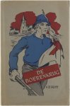 A. De Bruyne - De Boerenkrijg