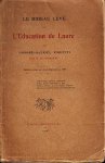 MIRABEAU, Honoré-Gabriel RIQUETTI, Comte de - Le Rideau levé ou l'éducation de Laure. Édition revue sur cette originale de 1786.