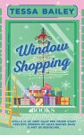 Tessa Bailey - Window shopping Tessa Bailey - Window shopping