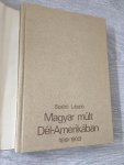 Szabo, Laszlo - Magyar Mult Del - Amerikaban (1526 - 1900) (Hungarian Edition)