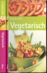 Houte de Lange, Carla  ten  & Coen Beute , en Joyce Huisman  fotografie Lieke Heijn & Pim Janswaard - Kook ook Vegetarisch  .. lekker makkelijk en snel klaar