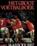 WIM RAUCAMP - Groot Voetbalboek 1987 -Voetbal International Jaarboek