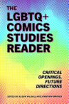 Alison Halsall ,  Jonathan Warren - The LGBTQ+ Comics Studies Reader