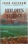 J. Grisham - Verloren seizoen J. Grisham - Verloren seizoen