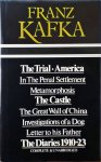 Kafka, Franz - Selected Works: Franz Kafka - Complete & Unabridged