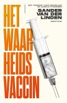 Sander van der Linden - Immuun voor nepnieuws Een tegengif voor fake news en complottheorieën