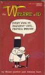 Parker, Brant and Hart, Johnny - the Wizard of ID - everyman is innocent until proven broke. Parker, Brant and Hart, Johnny - the Wizard of ID - everyman is innocent until proven broke.
