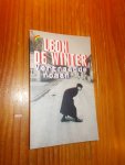 WINTER, LEON DE, - Vertraagde roman.