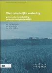 C.W. Kniestedt, A. Van Balen - Praktijkcahiers Bosselaar Strengers 4 -   Wet ruimtelijke ordening