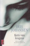 Johansen, Iris - Kern van leugens