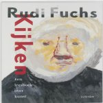 Rudi Fuchs - Kijken