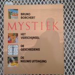 Borchert, Bruno - Mystiek. Het verschijnsel-De geschiedenis-De nieuwe uitdaging