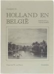 Bartlett, W.H./Kampen, N.G. van - Gezigten in Holland en Belgie, naar teekeningen op de plaats zelve vervaardigd, door W.H. Bartlett. Met historische en plaatselijke beschrijving van N.G. van Kampen