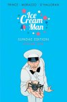 W Maxwell Prince ,  Morazzo ,  O'Halloran - Ice Cream Man Sundae Edition Book 1