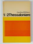 Wilson, Geoffrey B. - 1&2 Thessalonians