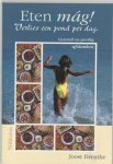Drenthe, J. - Eten mag ! / verlies een pond per dag