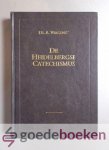Vergunst, Ds. A. - De Heidelbergse Catechismus --- Toegelicht in 52 predikaties