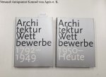 Jong, Cees, de und Erik Mattie: - Architektur-Wettbewerbe 1792 - 1949 und 1950 - 1994: 2 Bände: Jong, Cees, de und Erik Mattie: - Architektur-Wettbewerbe 1792 - 1949 und 1950 - 1994: 2 Bände: