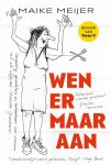Maike Meijer - Wen er maar aan