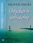 Sacks, Oliver - Ontwaken in Verbijstering: Awakenings