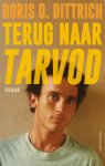 Boris O. Dittrich - Terug naar Tarvod