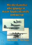Theo Wesselink - Nederlandse vliegtuigen naar buitenlands ontwerp