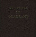  - Zutphen in quadrant.