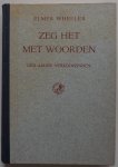 Wheeler Elmer, voorwoord Andriesse L C - Zeg het met woorden Geslaagde verkoopzinnen