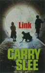 Carry Slee, C. Slee - Link / druk Heruitgave