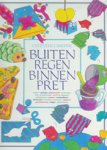 Smith,Alastair (redactie) - Buiten regen binnen pret