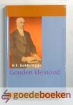 Kohlbrugge, H.F. - Gouden kleinood --- Preken over Psalm 8, 13, 16, 23, 24, 32, 77, 119 Kohlbrugge, H.F. - Gouden kleinood --- Preken over Psalm 8, 13, 16, 23, 24, 32, 77, 119