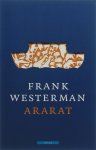 Frank Westerman, Frank Westerman - Ararat