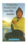 Toer, Pramoedya Ananta - Guerillia-familia Toer, Pramoedya Ananta - Guerillia-familia