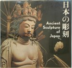 Taizo Nagano, Narashige Matsumoto - Ancient Sculpture of Japan