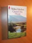 Macken, Walter - Quench the moon